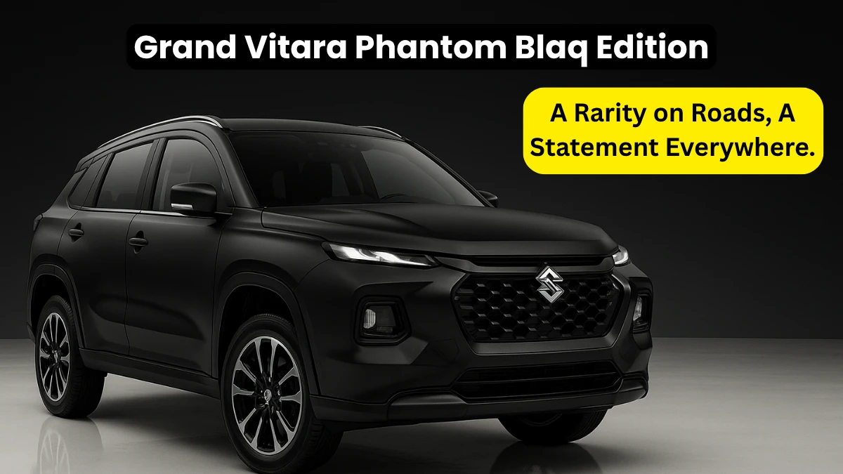 Grand Vitara Phantom Blaq Edition matte black Buy Now!